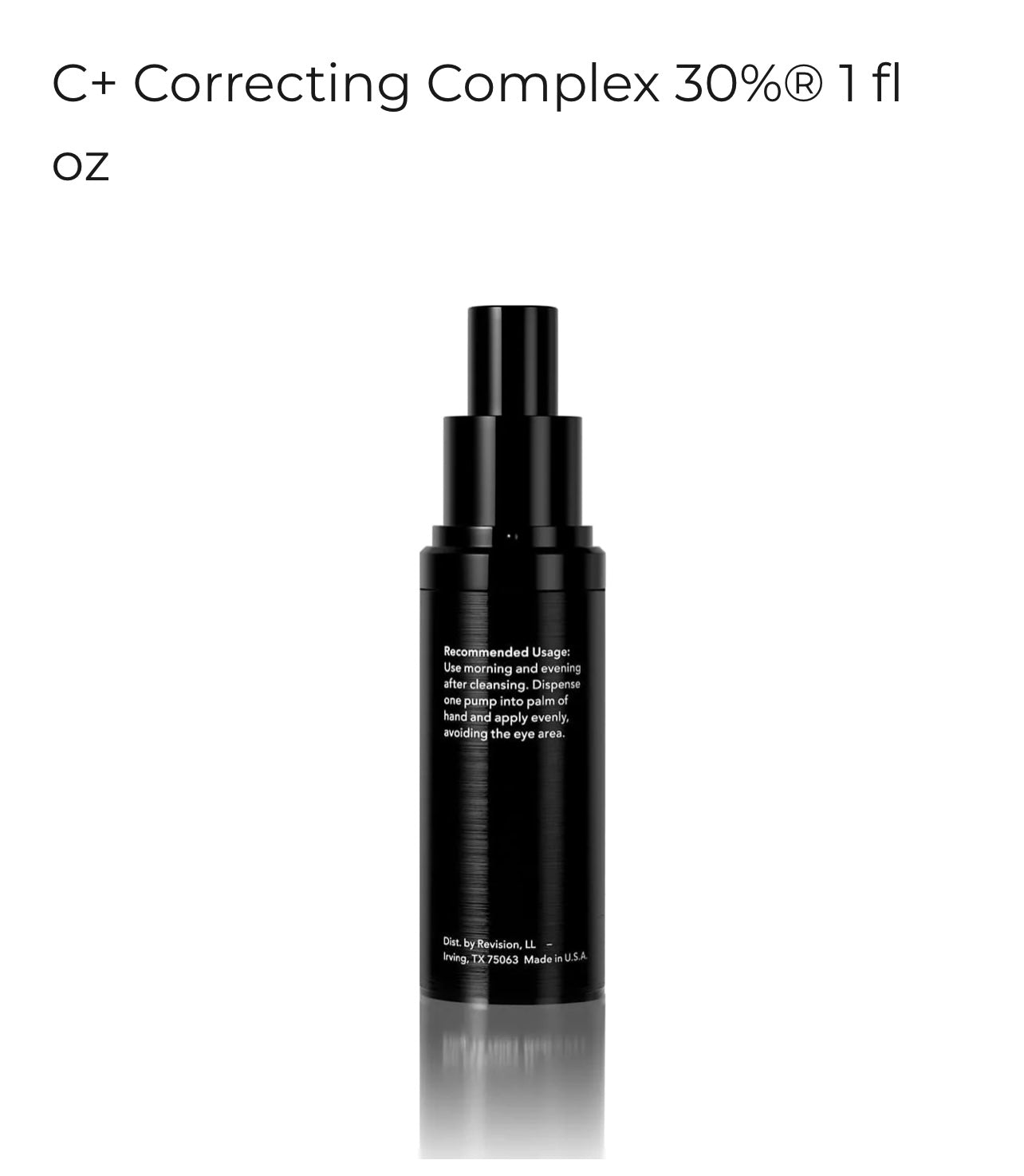 C+ Correcting Complex 30%-1 fl oz.